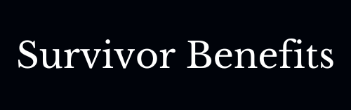 Survivor Benefits